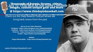 July 10 1956 MLB All Star Game Complete Radio Broadcast