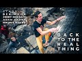 Back to the Real Thing | Adam Ondra, Magnus Midtbø, Jerry Moffatt and Ben Moon