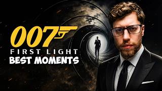 I Didn't Sleep Until I Completed 007: First Light 🔥 | BEST MOMENTS
