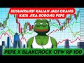 YANG BORONG PEPE GUA SUMPAHIN KAYA MENDADAK !! -  PREDIKSI HARGA PEPE TAHUN INI #pepe