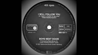 Boys Next Door - I Will Follow You