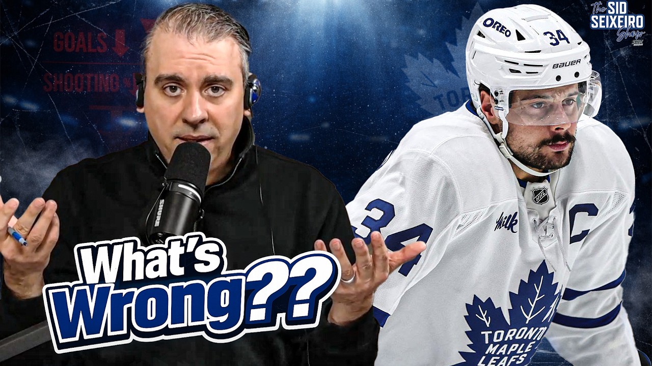 What's Wrong With Auston Matthews?! | The Sid Seixeiro Show Clips