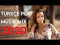 TÜRKÇE POP REMİX ŞARKILAR 2020 - Yeni Türkçe Pop Şarkılar Mix 2020 #55