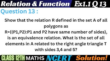 Class 12 Ex 1.1 Q 13 Math | Relation & Function | Q13 Ex 1.1 Class 12 Math | ex1.1 q 13 Class 12