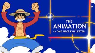 How to Animate like One Piece Fan Letter