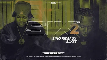 Blxst, Bino Rideaux - She Perfect (Audio)