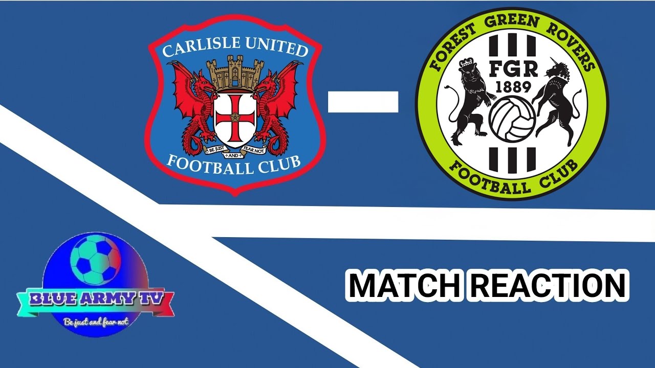 Карлайл Юнайтед 4-2 Форест Грин Роверс