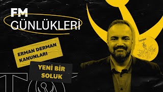 Hoca Sahalara Döndü | Yeni Bir Soluk Yeni Bir Heyecan | Erman Derman ile FM Günlükleri #1