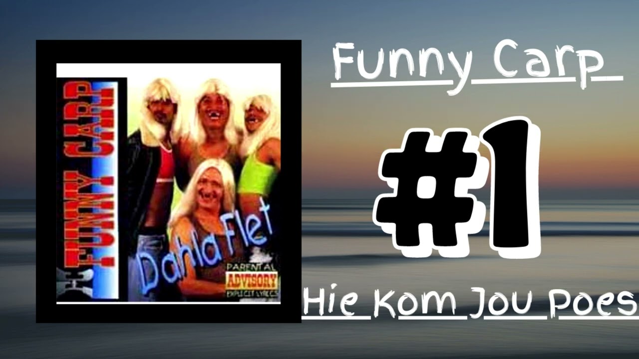 Funny Carp - Hie Kom Jou Poes (Official Audio Track)