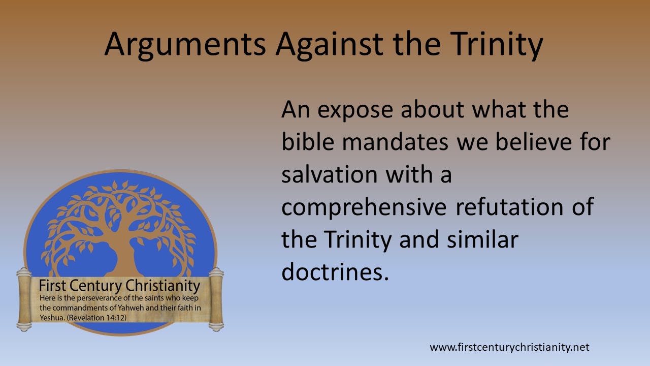 Arguments Against the Trinity
