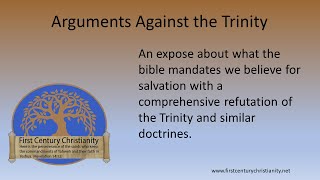 Arguments Against the Trinity