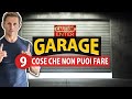 9 COSE che non puoi fare in GARAGE | Avv. Angelo Greco