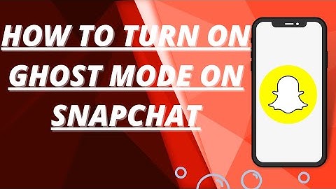 How to turn on ghost mode on snapchat