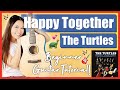 Happy Together 💕 The Turtles EASY Guitar Lesson 🎸 Beginner Tutorial | Chords, Strumming & Guide! 📝