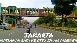 Jakarta, Indonesia || Dari Matraman Raya Ke Otto Iskandardinata || Moto Vlog