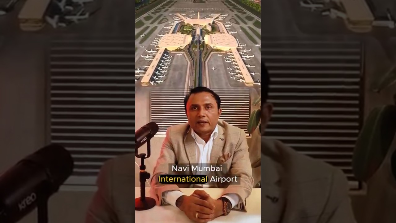 How Navi Mumbai Airport is Changing Property Prices | Real Estate Trends