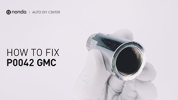 How to Fix GMC P0042 Engine Code in 2 Minutes [1 DIY Method / Only $19.45]