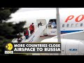 Czech Republic, Poland, Bulgaria close airspace to Russia amid Ukraine conflict