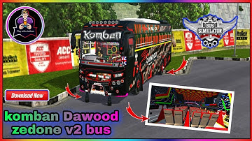 Komban Dawood zedone v2 bus mod in bus simulator Indonesia -bussid mod