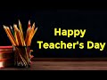 Teachers day quotes | Happy teachers day | Quotes for teachers | #teachersday #happyteachersday
