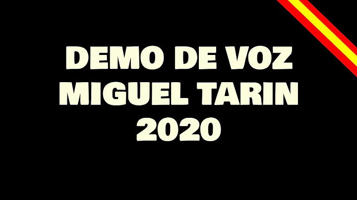 Demo de voz 2020 [Miguel Tarin]