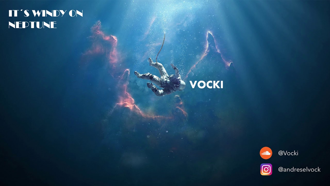 It´s Windy On Neptune (Vocki´s Deep Energy Mix)