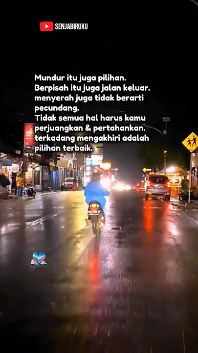 Story wa , Quotes galau , quotes cinta , motivasi , #storywa #storygalau #motivasi #sadstory