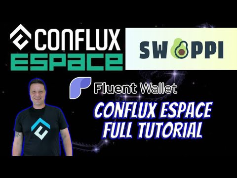 Conflux eSpace Update & Analysis with full tutorial for Fluent Wallet & Swappi Dex Tutorial