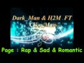 Dark_Man Releases New Emotional Track 'Ma5nou9' ft. H2M & Ciko_Man 🎶