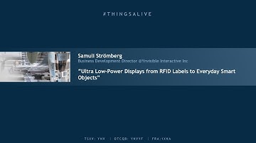 Samuli Strömberg, Ynvisible; Making Things Alive with Printed Electronics - Webinar #2 - Part 3/3