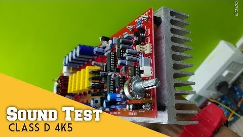 class D 4k5 digital amplifier sound testing