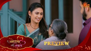 Tu Anolakhi Tari Sobati- Preview |14 Oct 2025 | Full Ep FREE on SUN NXT |  Sun Marathi