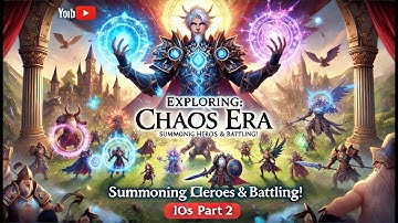 Exploring Awaken: Chaos Era 🌟 Summoning Heroes & Battling! (iOS Part 2)
