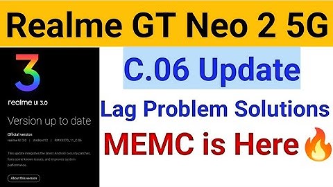 Realme GT Neo 2 Lagging Issue Solutions After C.06 Update|Realme GT Neo 2 MEMC Feature|Motionenhance