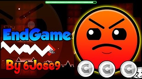 EndGame by 6Jose9 XL -Geometry Dash [2.0] [ALL COINS] (͡° ͜ʖ ͡°) FULL HD :v