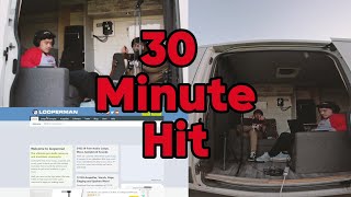 Making a Hit in 30 minutes. My Crew