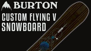 Vervreemding Gebruikelijk monteren 2018 Burton Custom Flying V Snowboard - Review - The-House.com - YouTube