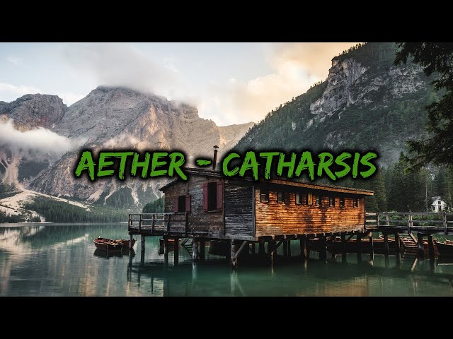 Aether - Catharsis