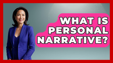 What Is Personal Narrative? - The Language Library