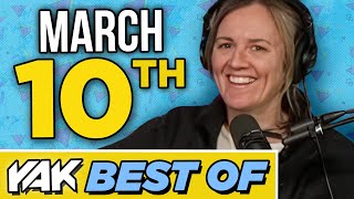 We Take a Look Back at our WILD Friday | Best of The Yak 3-10-25