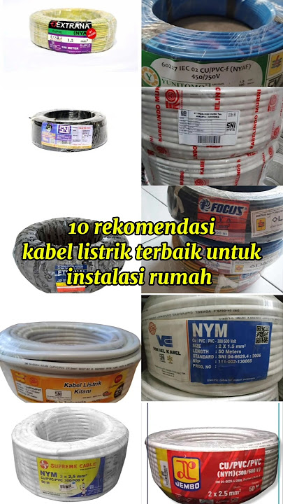 10 REKOMENDASI KABEL LISTRIK TERBAIK ‼️ UNTUK INSTALASI RUMAH ‼️ #shorts