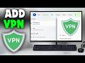 Add Free VPN to Windows 11/10 in 2026