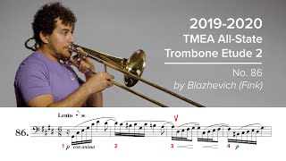 2019-2020 TMEA All-State Tenor Trombone Etude #2 - No. 86 by Blazhevich/Fink