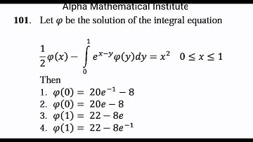 Integral equations CSIR,NET,JRF,GATE Dec 2017