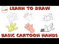 Learn to draw basic cartoon hands