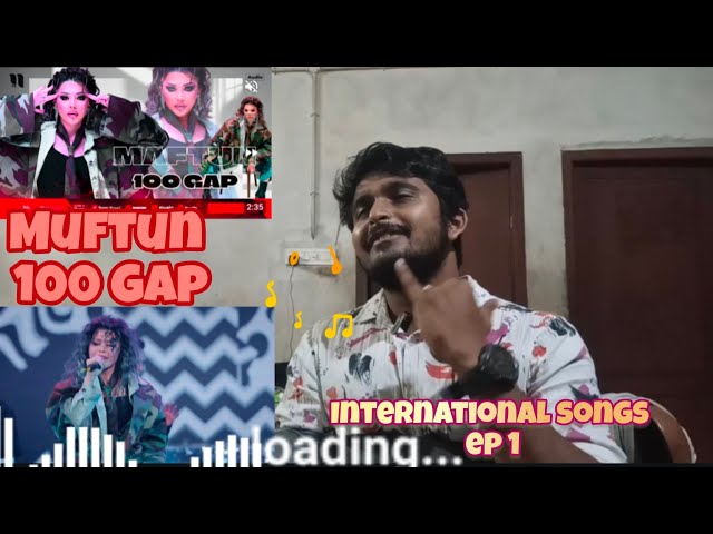 International songs ep 1 | Muftuna 100 gap | Muftun Shakira | Nevotv