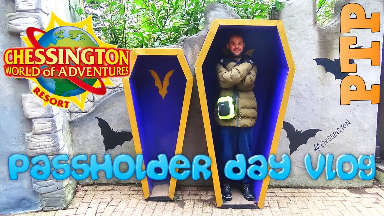 Chessington Passholder Day 2020 Vlog YouTube