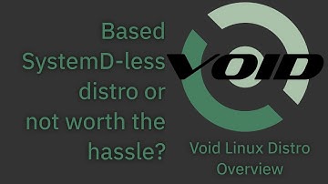 Femboy struggles to install VoidLinux in a Virtual Machine. Distro Overview: VoidLinux