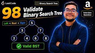 Valid Binary Search Tree | Leetcode 98 – Bangla | Amazon Interview Question | BST