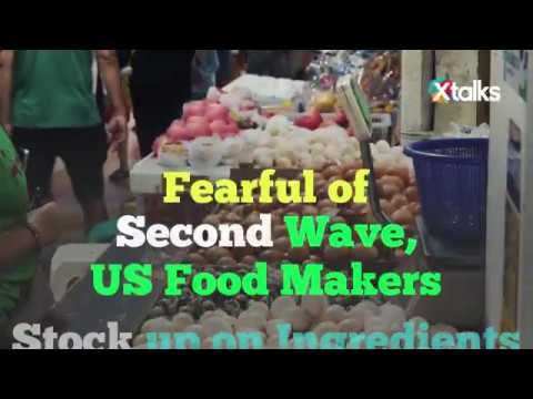 Fearful of Second Wave, US Food Makers Stock up on Ingredients